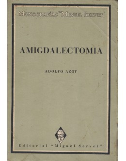 Amigdalectomia | de Adolfo Azoy