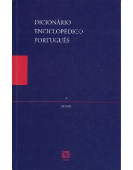 Dicionário Enciclopédico Português - Volume 1