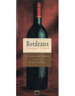 Bordeaux Grandeur Nature | de James Turnbull