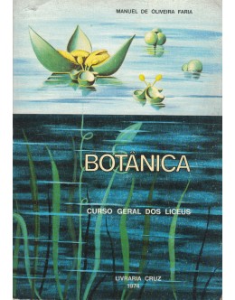 Compêndio de Botânica | de Manuel de Oliveira Faria