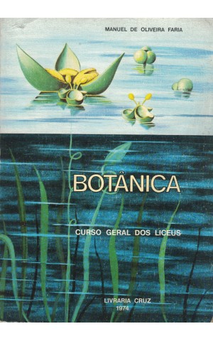 Compêndio de Botânica | de Manuel de Oliveira Faria