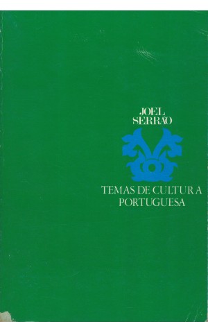 Temas de Cultura Portuguesa | de Joel Serrão