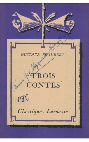 Trois Contes | de Gustave Flaubert