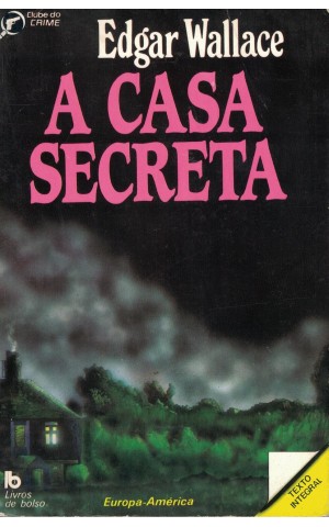 A Casa Secreta | de Edgar Wallace