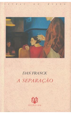 A Separação | de Dan Franck