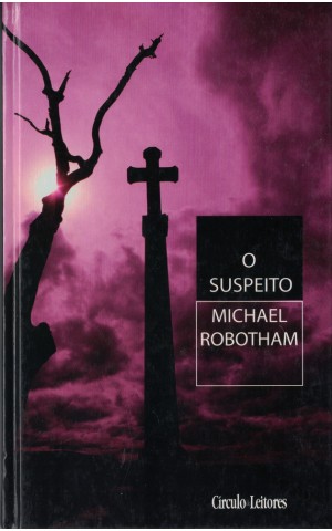 O Suspeito | de Michael Robotham