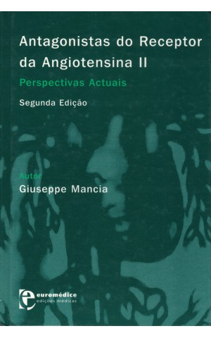 Antagonistas do Receptor da Angiotensina II | de Giuseppe Mancia