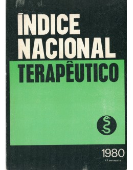Índice Nacional Terapêutico - 1.ª Semestre 1980