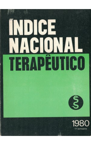 Índice Nacional Terapêutico - 1.ª Semestre 1980