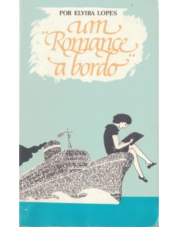 Romance a Bordo | de Elvira Lopes