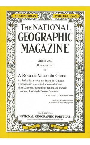 The National Geographic Magazine - Abril 2003 - II Aniversário