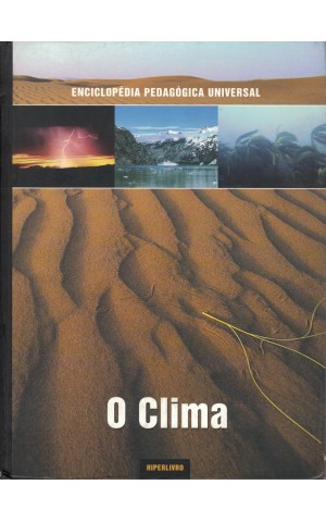 Enciclopédia Pedagógica Universal - O Clima | de Lorenzo Pinna