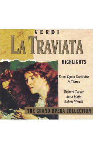 Verdi, Richard Tucker, Anna Moffo, Robert Merrill, Rome Opera Orchestra & Chorus | La Traviata (Highlights) [CD]