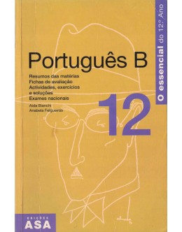 Português B 12 | de Aida Bianchi e Anabela Felgueiras
