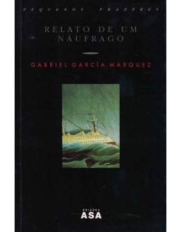 Relato de um Náufrago | de Gabriel García Márquez