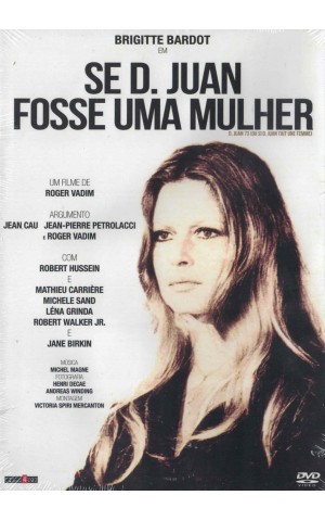 Se D. Juan Fosse Uma Mulher [DVD]