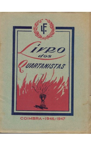 Livro dos Quartanistas de Letras da Universidade de Coimbra 1946/1947