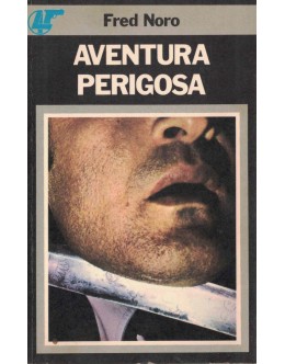 Aventura Perigosa | de Fred Noro