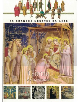 Giotto - A Arte Medieval | de Lucia Corrain