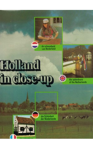 Holland in Close-up | de Kees Scherer e Evert Werkman