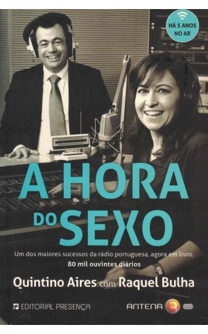A Hora do Sexo | de Quintino Aires e Raquel Bulha