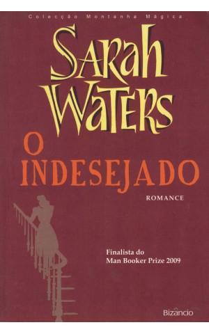 O Indesejado | de Sarah Waters