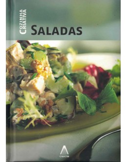 Cozinha Criativa: Saladas