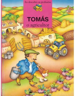 Tomás, o Agricultor | de Sylvie Rainaud
