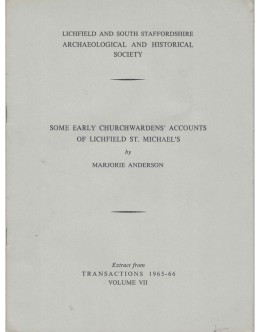 Some Early Churchwarden's Accounts of Lichfield St. Michael's | de Marjorie Anderson