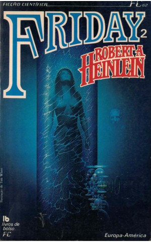 Friday 2 | de Robert Heinlein
