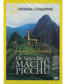 Antigas Civilizações: Os Segredos de Machu Picchu [DVD]