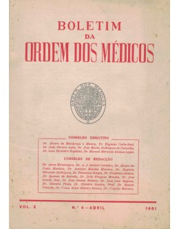 Boletim da Ordem dos Médicos - Vol. X - N.º 4 - Abril 1961