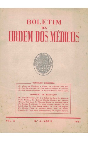 Boletim da Ordem dos Médicos - Vol. X - N.º 4 - Abril 1961