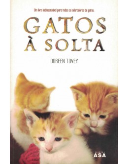 Gatos à Solta | de Doreen Tovey