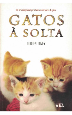 Gatos à Solta | de Doreen Tovey