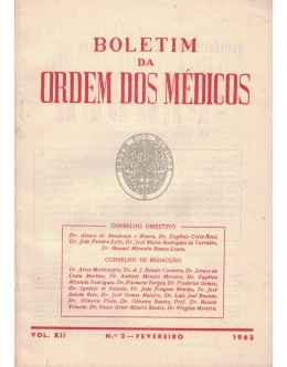 Boletim da Ordem dos Médicos - Vol. XII - N.º 2 - Fevereiro 1963