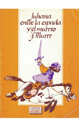Juhana entre la Espada y el Murrro | de F. Murrr