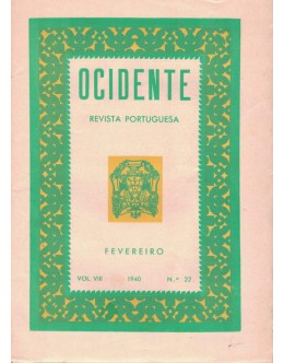 Ocidente - Revista Portuguesa - Vol. VIII - N.º 22 - Fevereiro de 1940