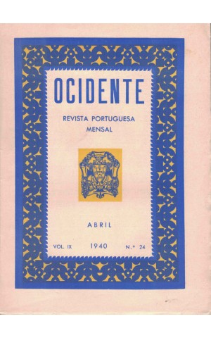 Ocidente - Revista Portuguesa - Vol. IX - N.º 24 - Abril de 1940