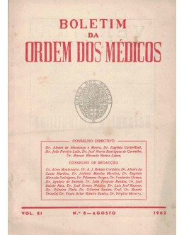 Boletim da Ordem dos Médicos - Vol. XI - N.º 8 - Agosto 1962