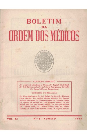 Boletim da Ordem dos Médicos - Vol. XI - N.º 8 - Agosto 1962