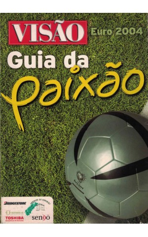 Visão Guia da Paixão - Euro 2004 [Colecção Completa]