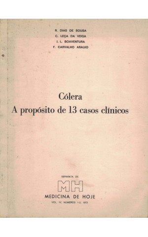 Cólera - A Propósito de 13 Casos Clínicos | de Vários Autores