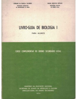 Livro-Guia de Biologia I para Alunos | de Germano da Fonseca Sacarrão e Magda Moscoso Botelho
