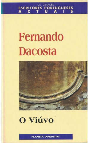 O Viúvo | de Fernando Dacosta