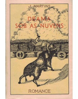 Drama Sob as Nuvens | de J. Martins