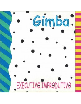 Gimba | Executivo Improdutivo [CD-Single]