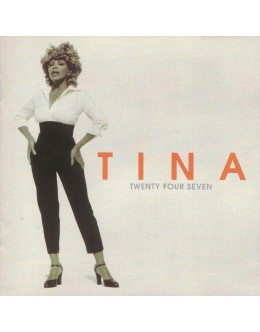 Tina Turner | Twenty Four Seven [CD]