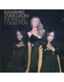 Sugababes | Overloaded - The Singles Collection [CD]