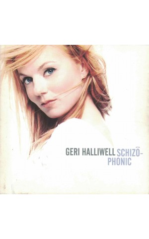 Geri Halliwell | Schizophonic [CD]